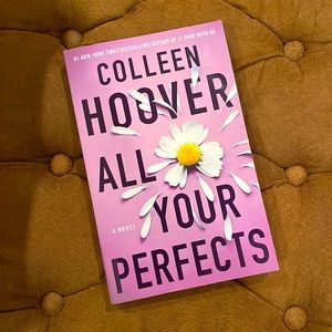 All Your Perfects by Colleen Hoover